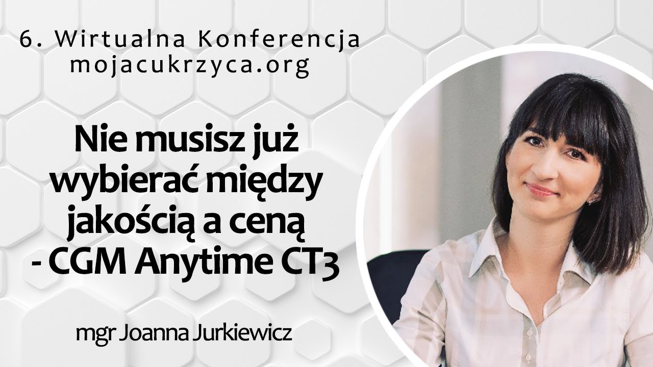 Nie musisz już wybierać między jakością a ceną - CGM Anytime CT3 | mgr Joanna Jurkiewicz