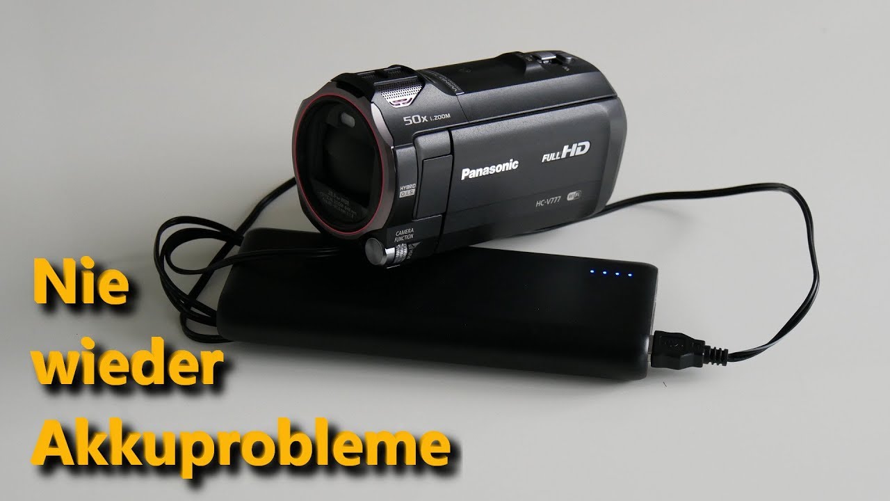 Panasonic HC-V777 mit Powerbank laden und filmen