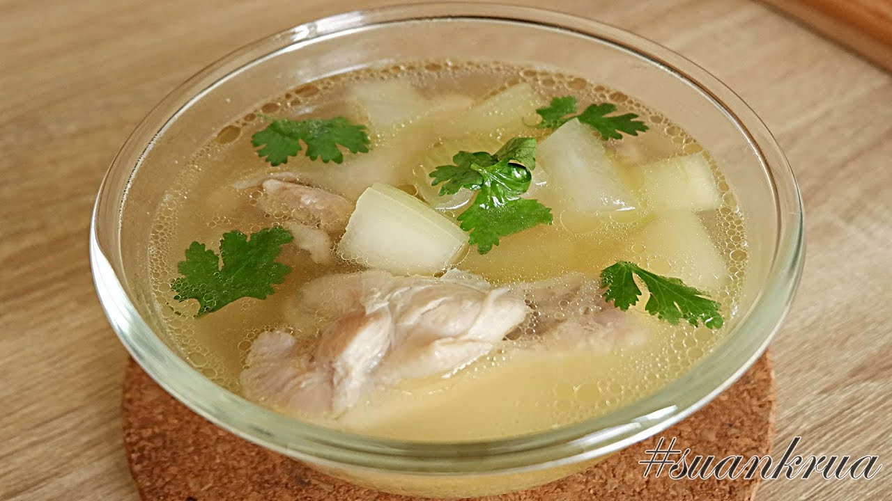 แจกสูตร แกงจืดน่องไก่ใส่ฟัก สอนเคล็ดลับต้มซุปยังไงให้ใส I clear soup with chicken and winter melon I