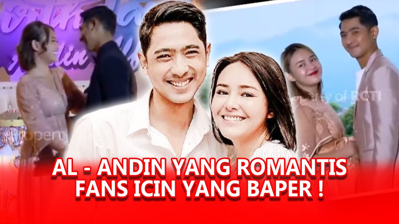 KEROMANTISAN ALDEBARAN DENGAN ANDIN YANG BIKIN FANS IKATAN CINTA IKUTAN BAPER