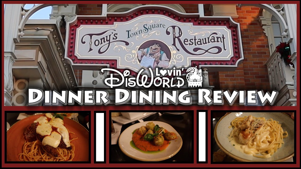 Tony's Town Square Restaurant | Disney Dining Review | Magic Kingdom