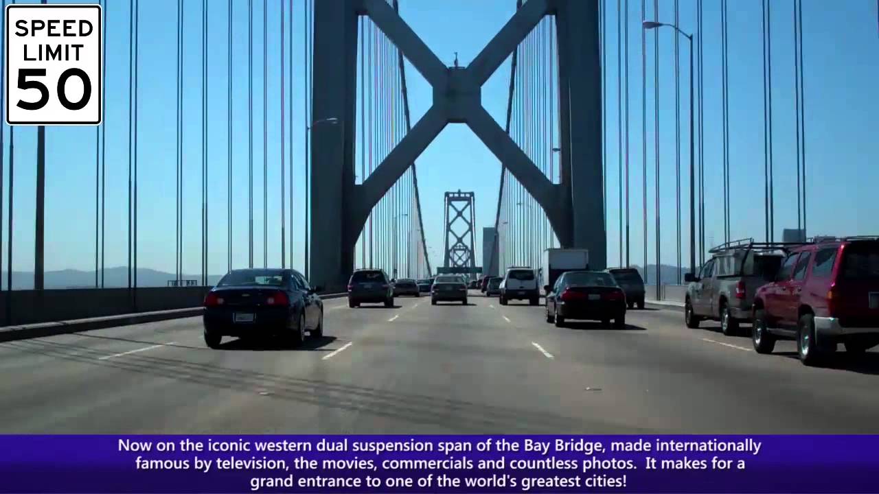 Special Presentation:  San Francisco-Oakland Bay Bridge (I-80 West)