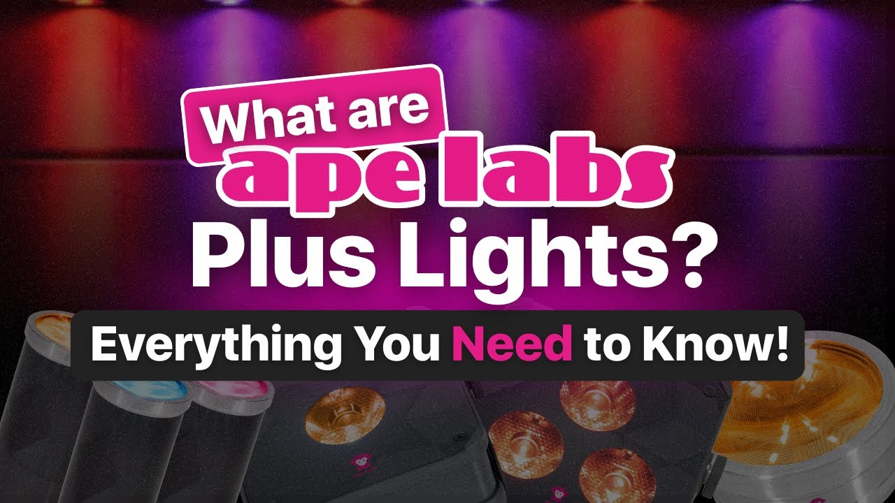 What Are Ape Labs Plus Lights? Here&rsquo;s Everything You Should Know!