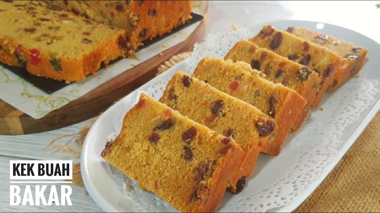 Kek Buah Bakar Lembap Tak Manis Sangat | Moist Baked Fruit Cake