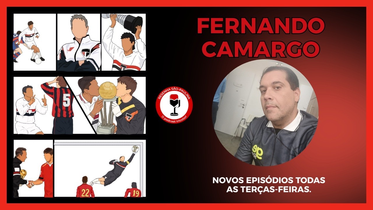 Resenha São-Paulina AO VIVO com Fernando Camargo