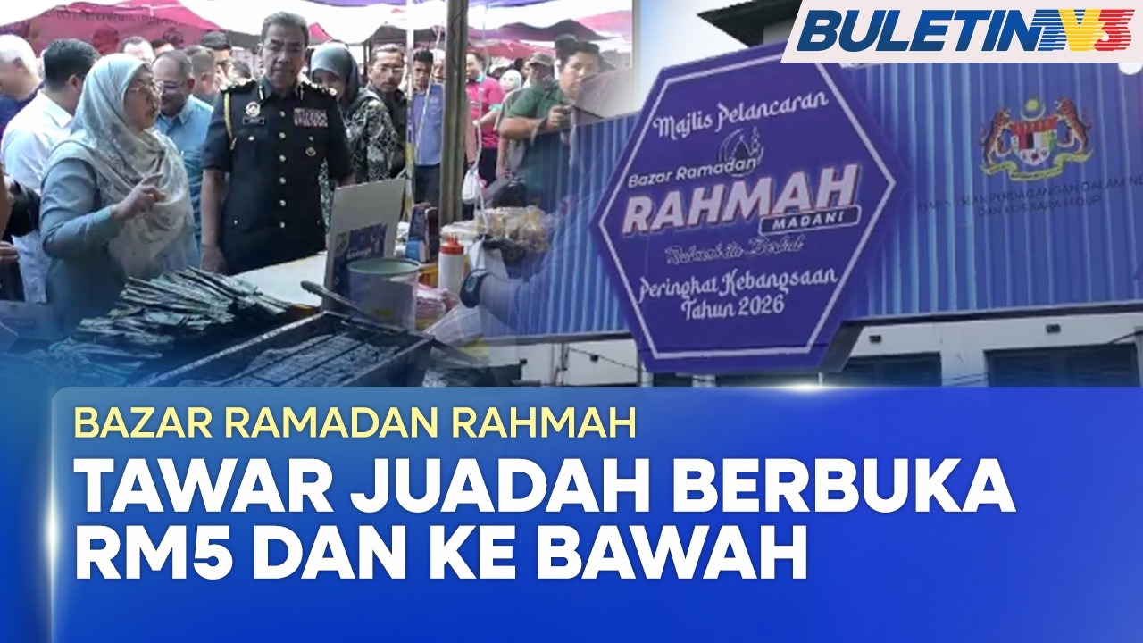BAZAR RAMADAN RAHMAH | 116 Lokasi Tawar Juadah Rahmah RM5 Ke Bawah