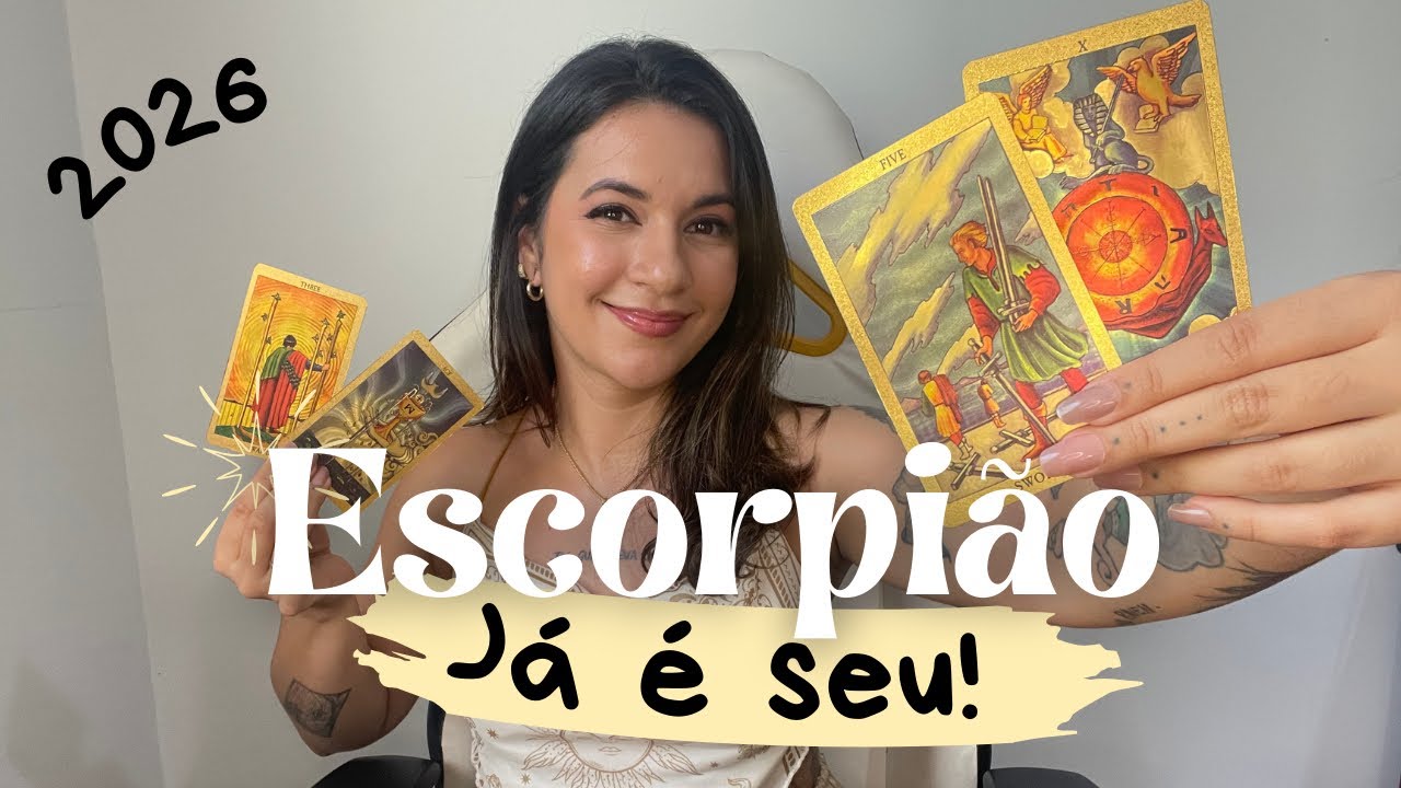 ♏️ Escorpião 2026 - Força, fé e conquista. O que é seu, ninguém tira!