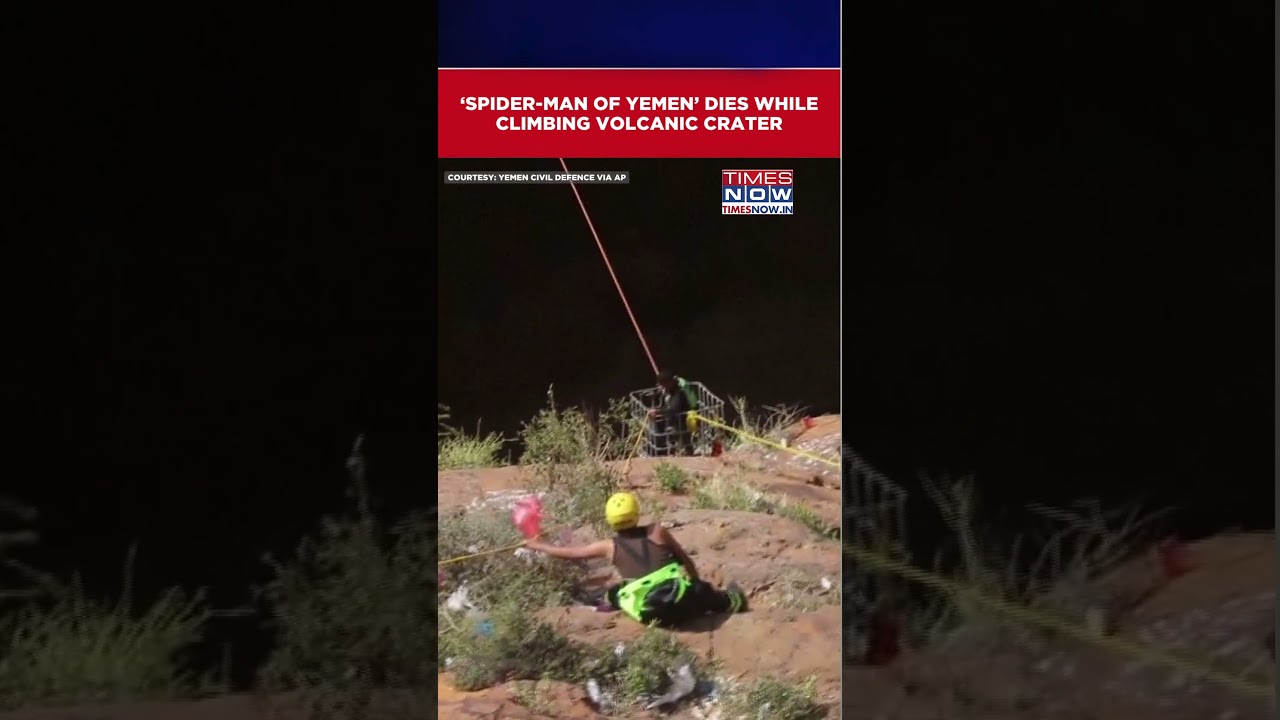 &lsquo;Spider-Man Of Yemen&rsquo; Dies In Fall While Climbing Haradhat Damt Volcano's Crater #shorts