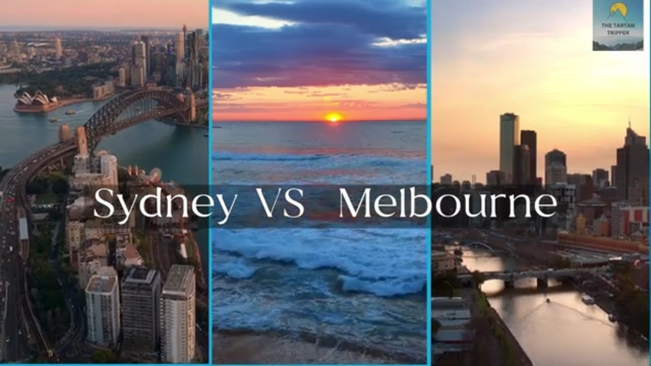 Sydney VS Melbourne: The Real Differences