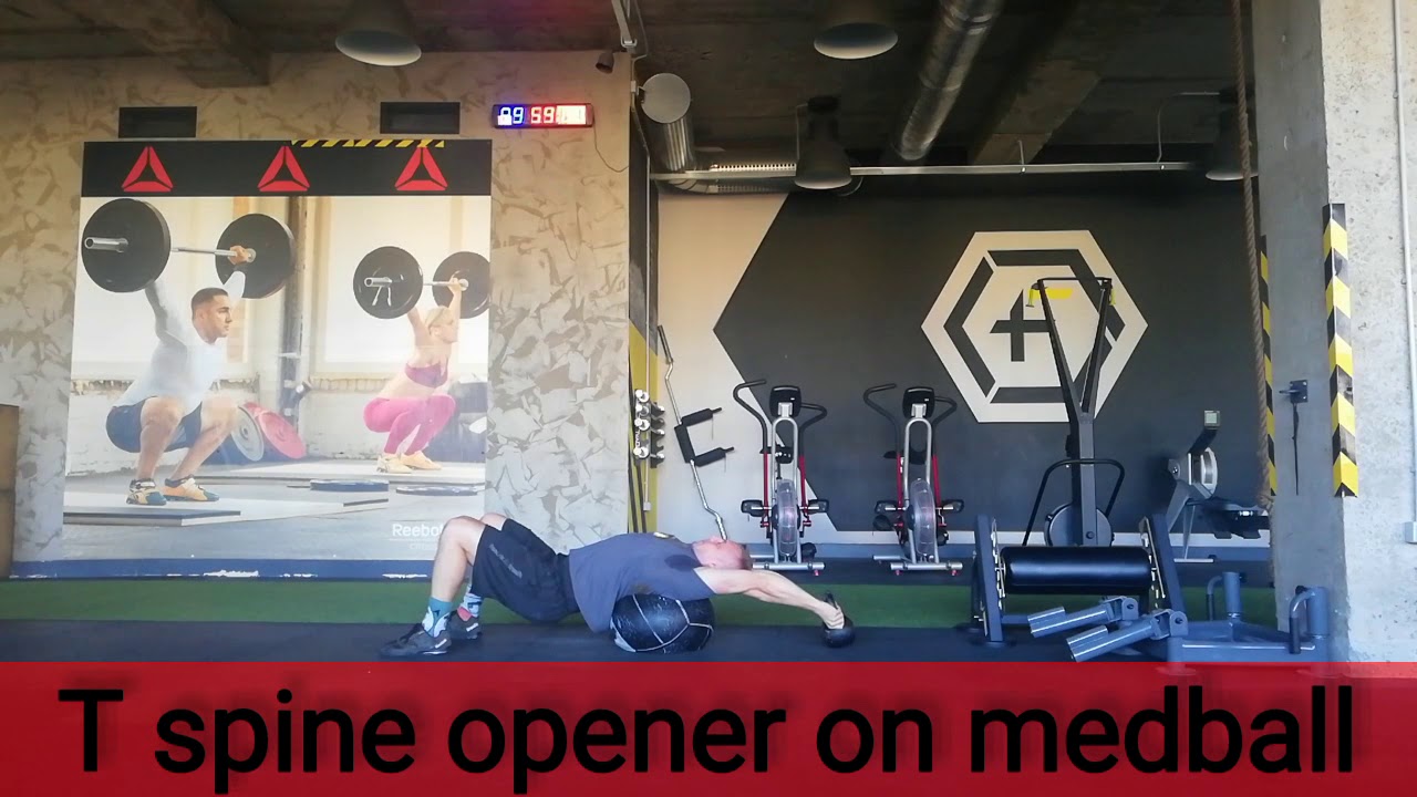 T spine opener on medball