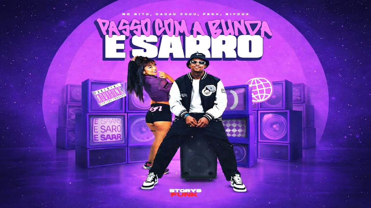 Passo com a bunda e sarro - M&oacute; vuco vuco o Baile t&aacute; m&oacute; lotad&atilde;o - MC Nito, Cacau Chuu - Funk 2026