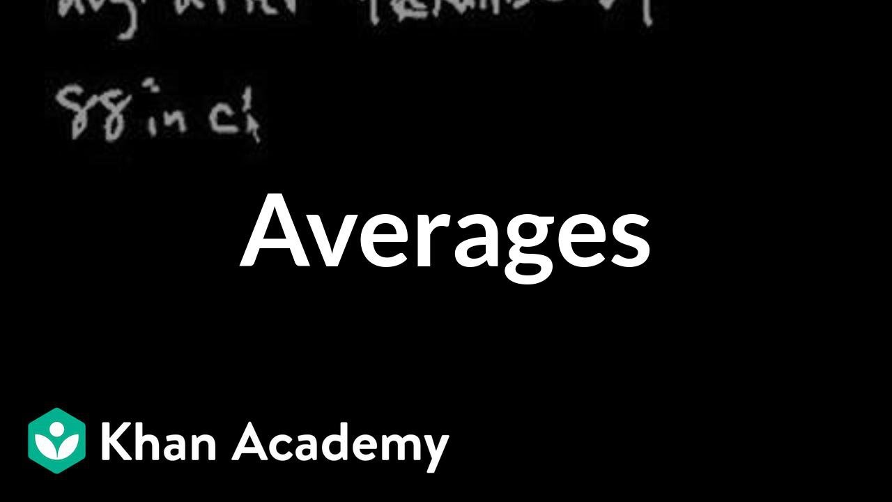 Averages | Linear equations | Algebra I | Khan Academy