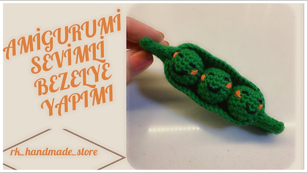 AMİGURUMİ BEZELYE YAPIMI - #amigurumibezelye #bezelyeyapımı #örgübezelye #bezelyeörme #çocuklariçin