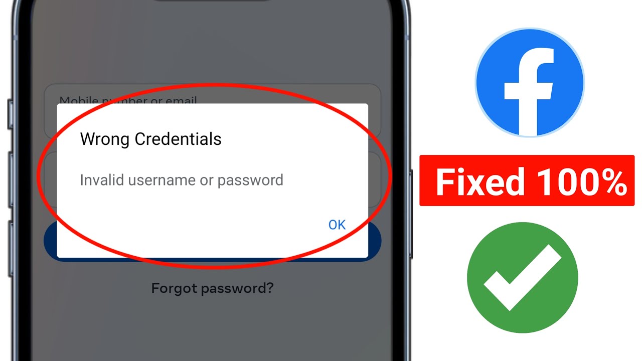 How to Fix Facebook Wrong Credentials Invalid Username or Password Problem Solve