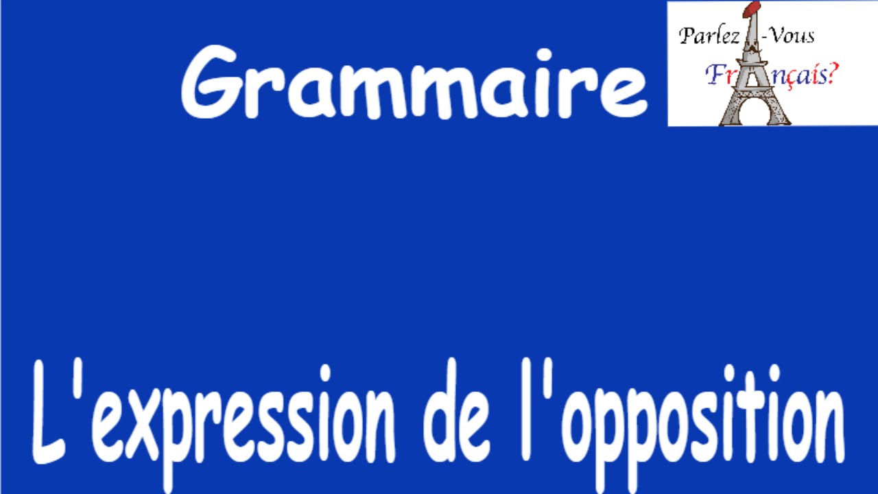 L' expression de l'opposition