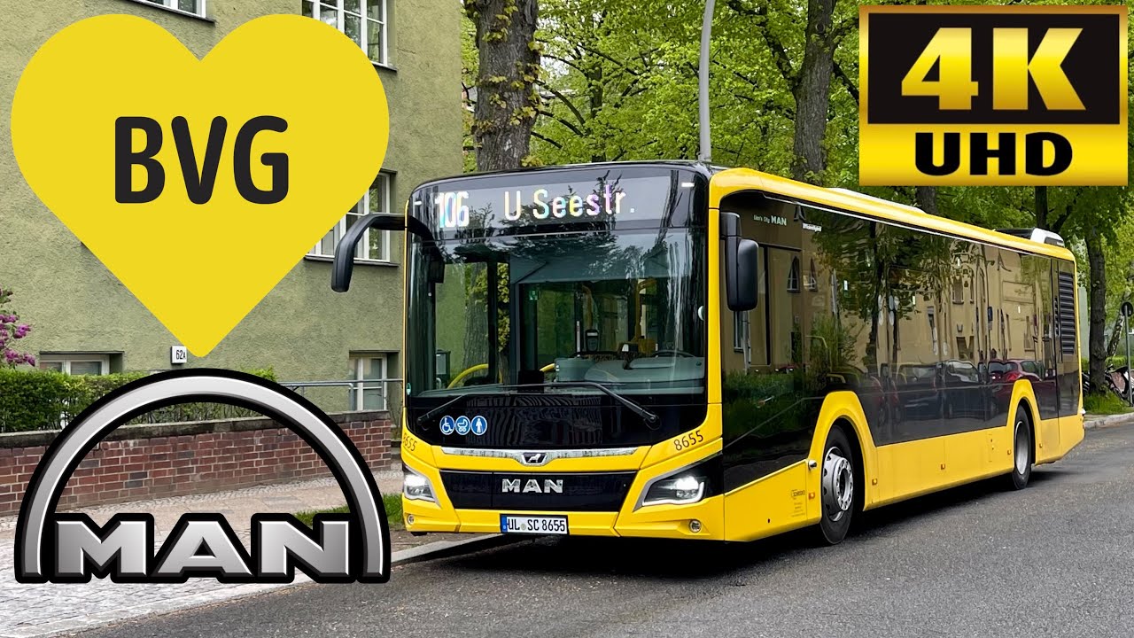 [BVG Berlin: 106 Lindenhof to U Seestr via Schöneberg & Tiergarten] MAN Lion's City EfficientHybrid