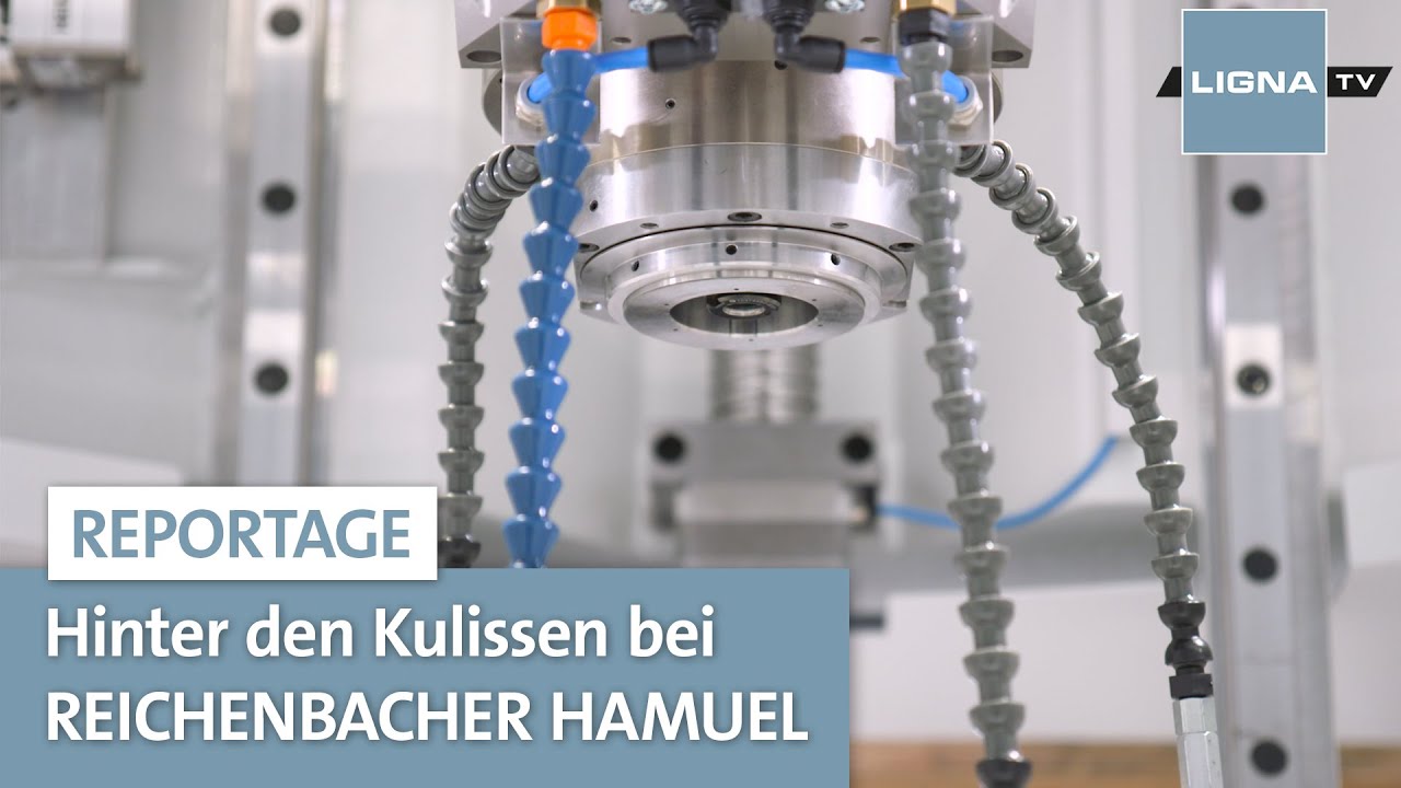 So entsteht innovative CNC-Technik | Reichenbacher Hamuel | LIGNA.TV Reportage