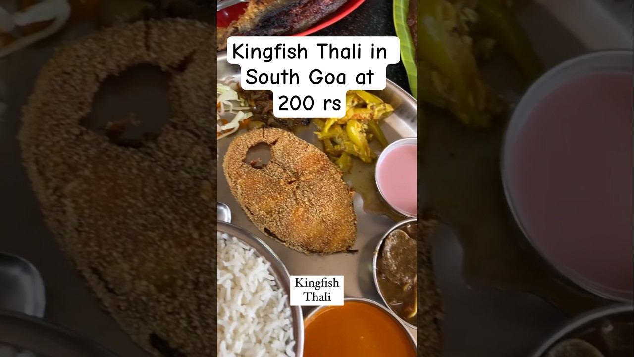 Kingfish Thali in South Goa | Best Fish Thali in Madgao #goa #goanfood #southgoa #madgaon #margao