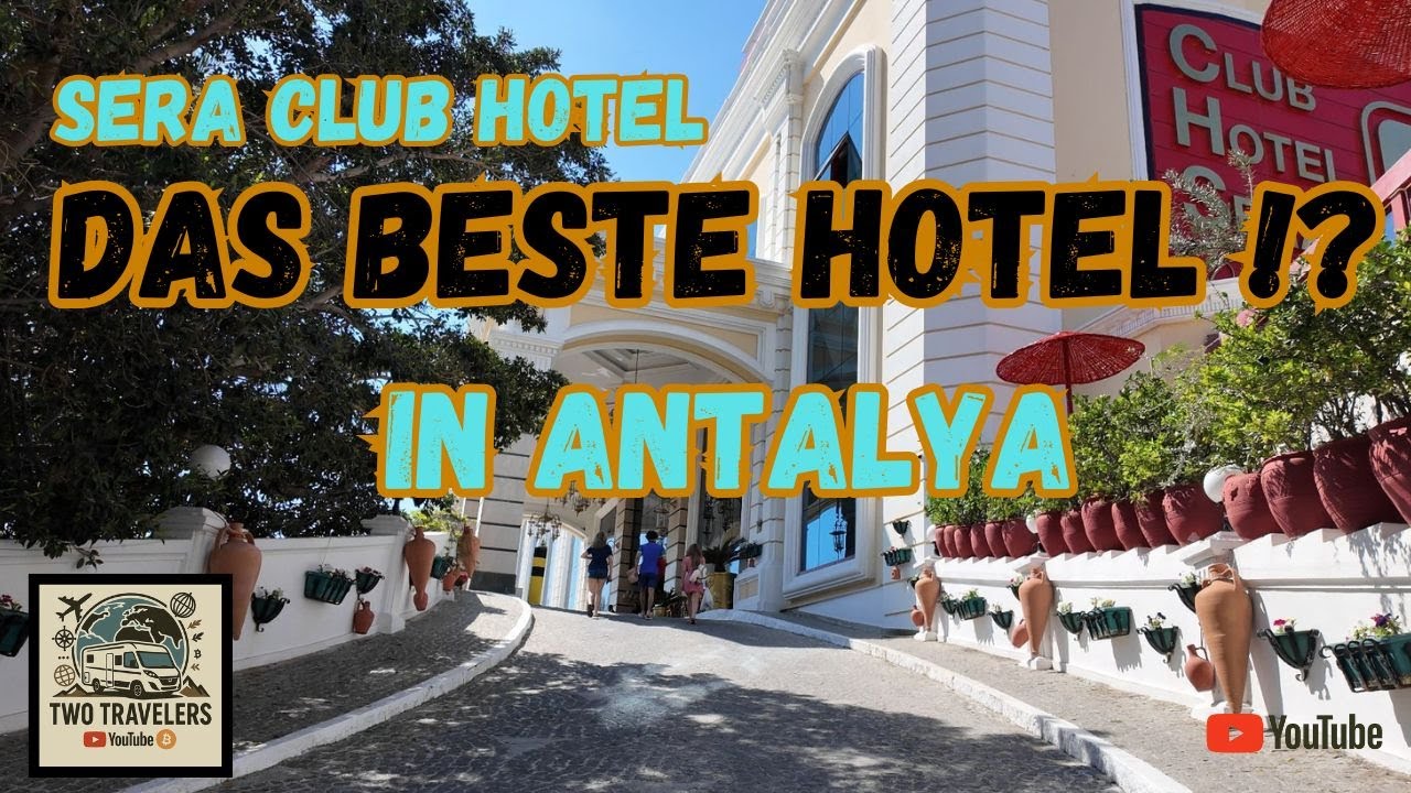 Club Hotel Sera Antalya