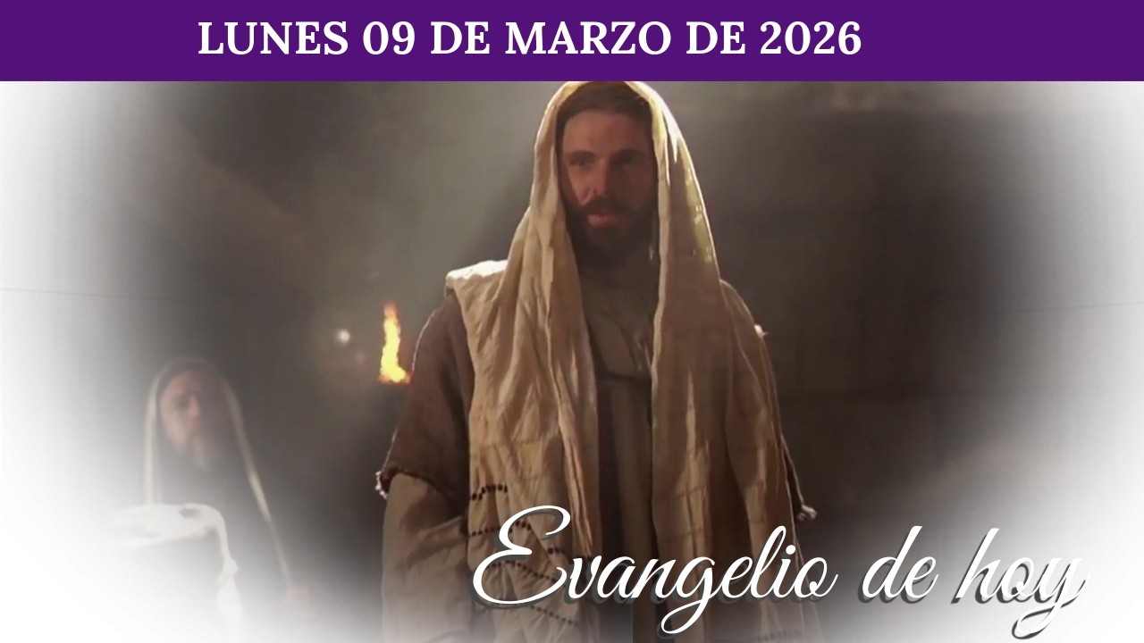 Evangelio de Hoy Lunes 09 Marzo 2026, Padre Pedro Cristo Flores Reyes  San  Lucas 4, 24-30