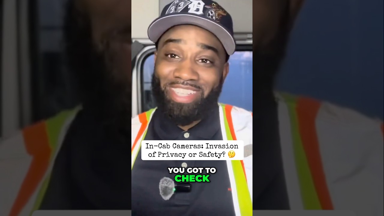 In-Cab Camera: Invasion of Privacy & Driver Stress!