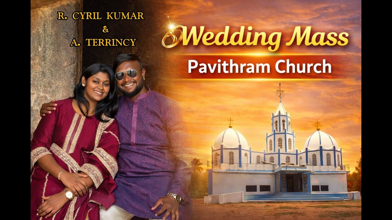 🔴 Live திருமண திருப்பலி | சிரில் & டெரின்சி | பவித்திரம்  புனித சகாய அன்னை ஆலயம் | Viyagulam TV