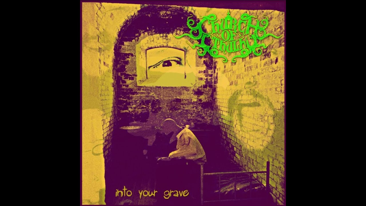 CHURCH OF CTHULHU - Into Your Grave EP [FULL ALBUM] 2020