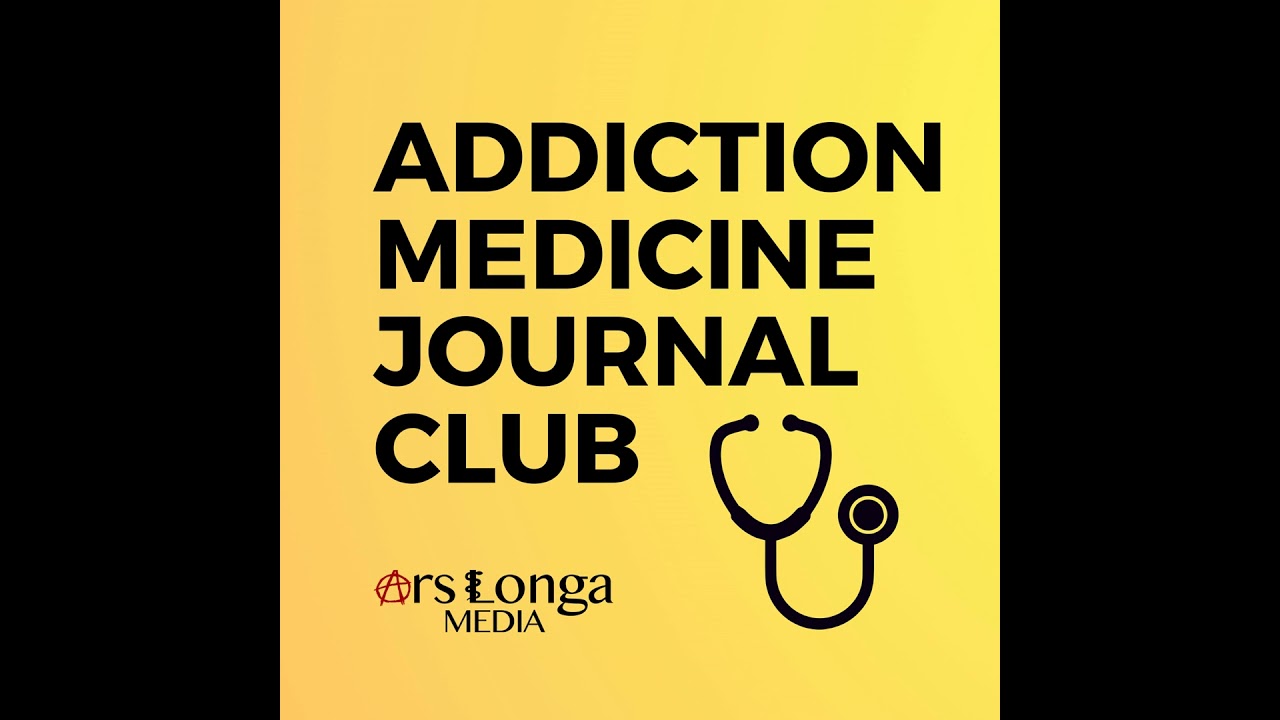 Keeping up with the Addiction Medicine Literature