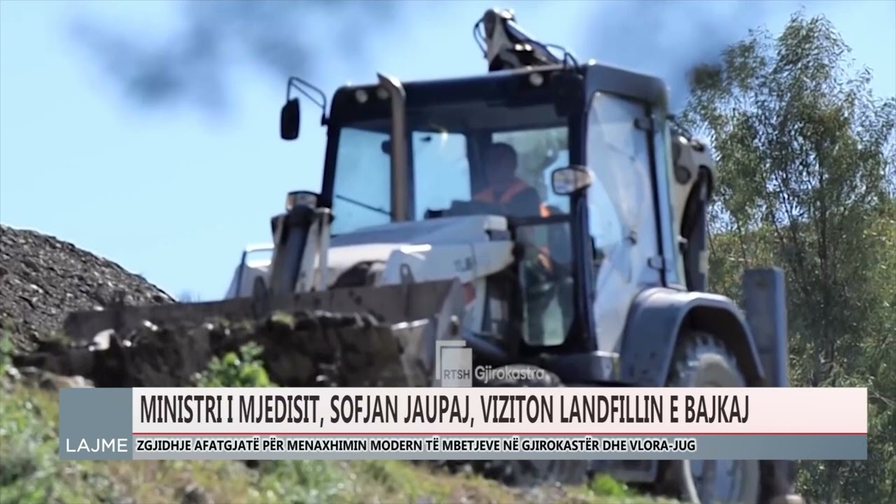 LANDFILLI BAJKAJ, ZGJIDHJE AFATGJATË PËR MENAXHIMIN MODERN TË MBETJEVE NË GJIROKASTËR