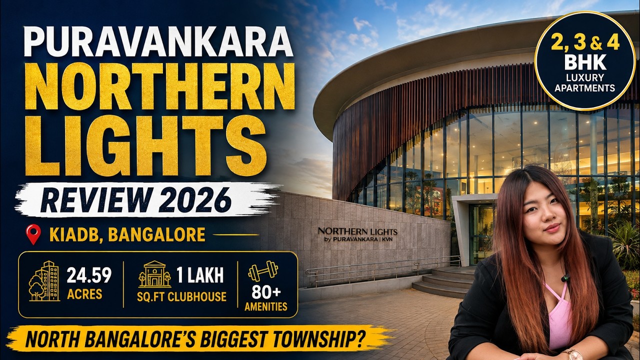 Puravankara Northern Lights KIADB | 2 ,3 & 4 BHK Luxury Apartments| Rs.1.47 Cr* | Full Review