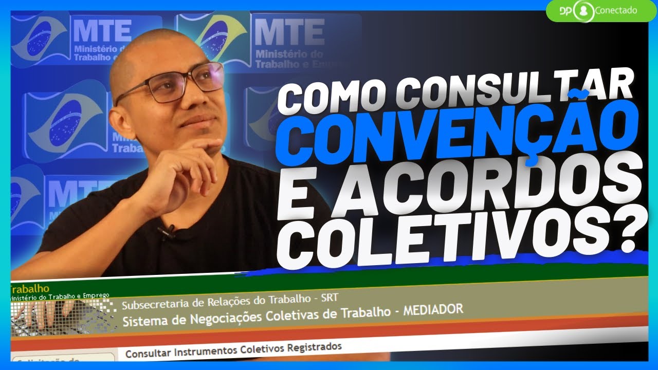 COMO CONSULTAR CONVEN&Ccedil;&Atilde;O E ACORDOS COLETIVOS | MEDIADOR