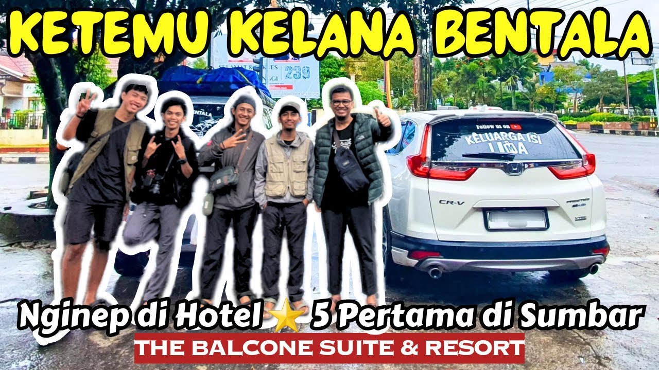 ROAD TRIP SERU DI BUKITTINGGI LAST EPISODE | KETEMU KELANA BENTALA