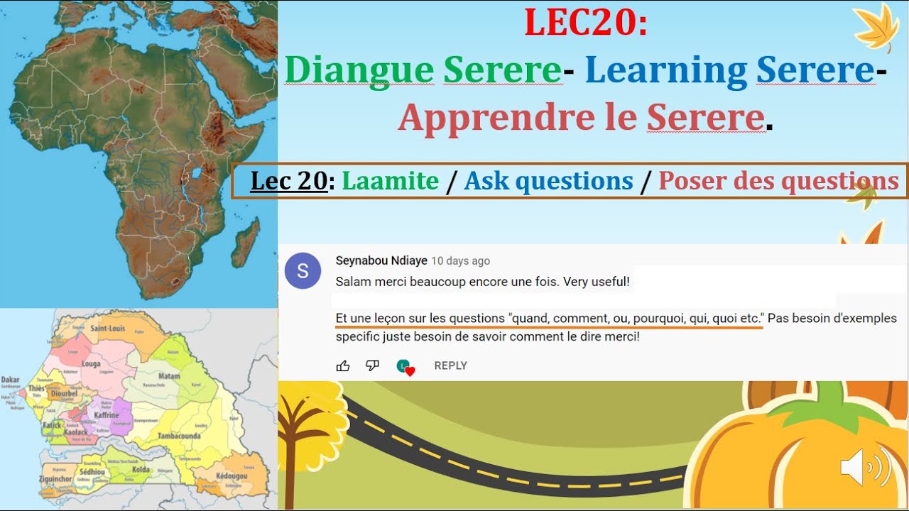 Serere Lesson 20: Laamite / Ask Questions (Eng) / Poser des questions (Fr)