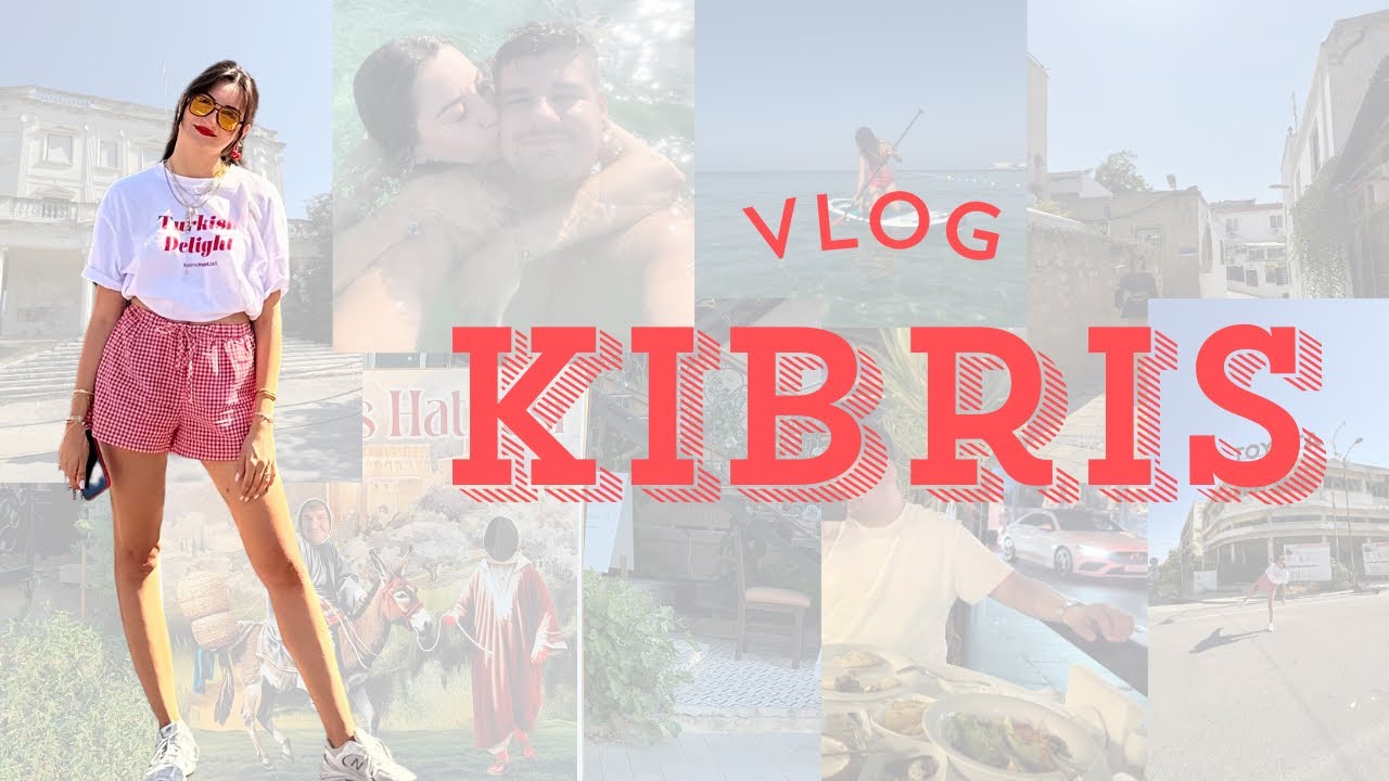 KIBRIS VLOGU…..KIBRISTA YAPILACAK HER ŞEYİ YAPIYORUZ!!!!!!!(5 günlük Kıbrıs tatili)