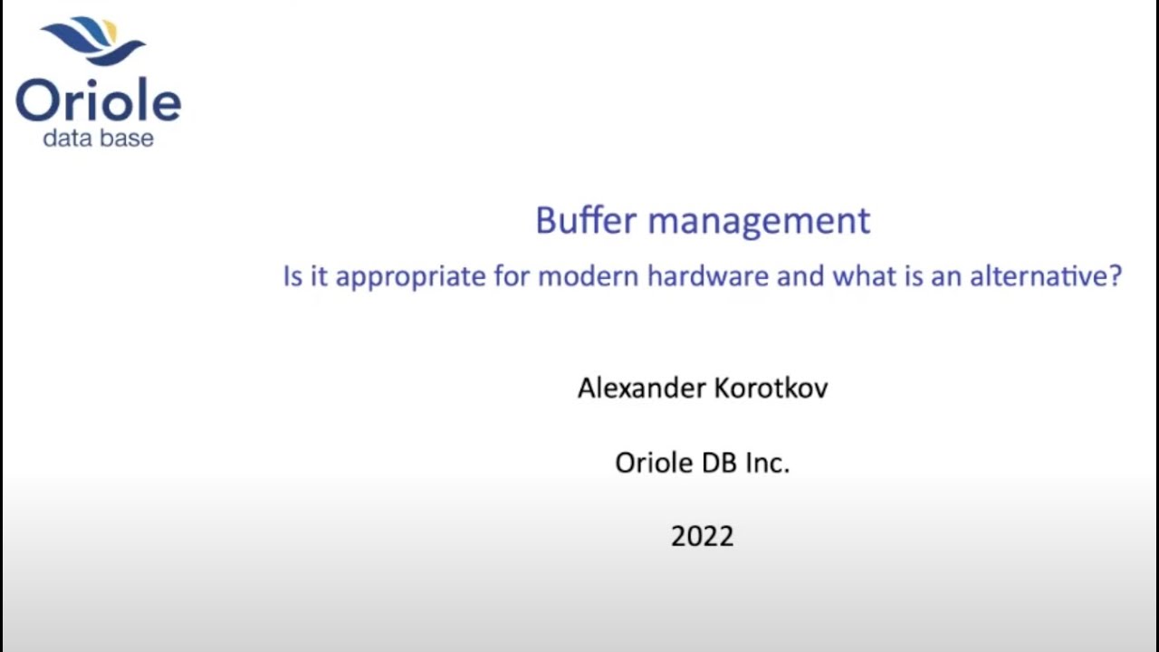 Управление буферами в PostgreSQL – Александр Коротков | #PostgresOpenTalks