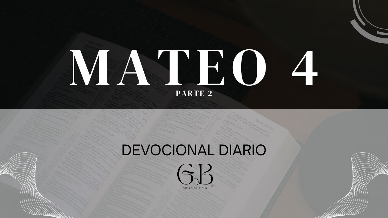 Mateo 4:12-17 | El reino de los cielos está cerca