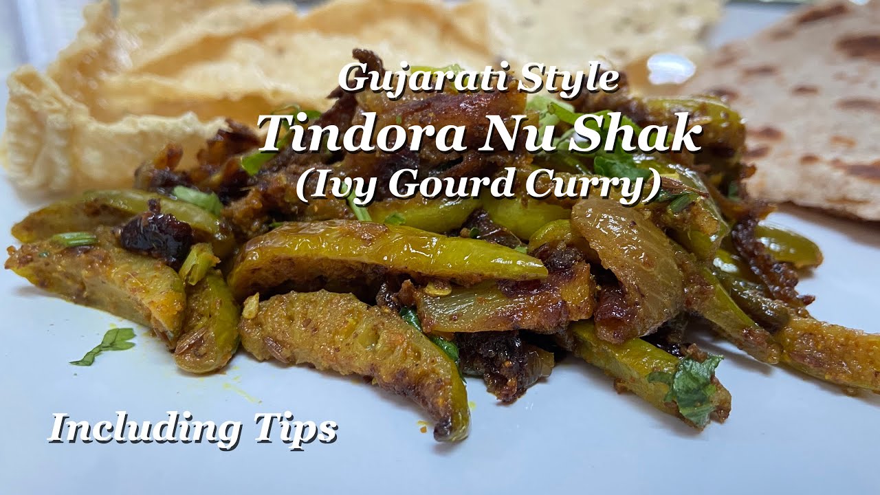 Tindora Recipe Gujarati |Tindora Curry | Ivy Gourd Stir Fry | Tindora Nu Shak | Vegan Stir Fry Curry