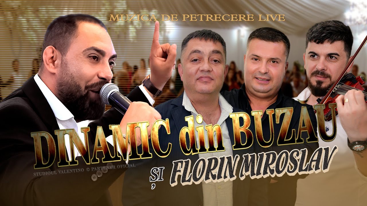 DINAMIC din BUZAU si FLORIN MIROSLAV . Muzica de Petrecere [6] | COLAJ | 𝓛𝒾𝓋𝑒