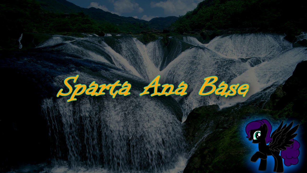 Sparta Ana Base (-Reupload-)