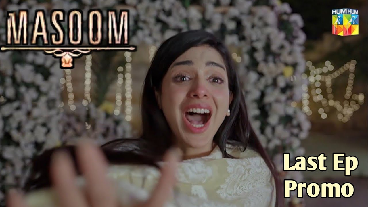 Masoom Last Episode Teaser | Imran Ashraf | Sonya Hussyn | Mikaal Zulfiqar | Masoom 38