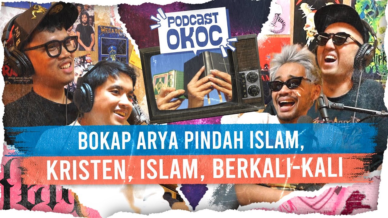 Pindah Islam, Kristen, Pindah Islam Lagi. Itulah Bapaknya Arya Novrianus 👏🏻👏🏻👏🏻 #podcastokoc 