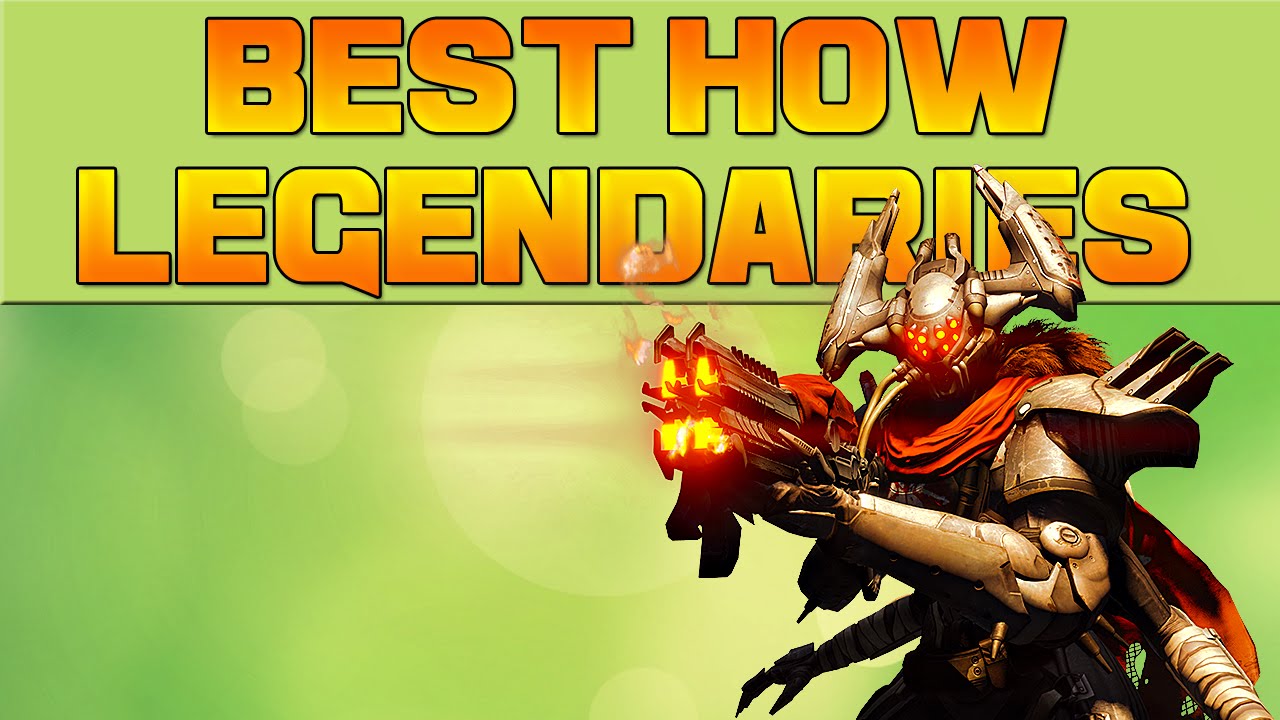 DESTINY - BEST LEGENDARY PRIMARIES (House of Wolves)