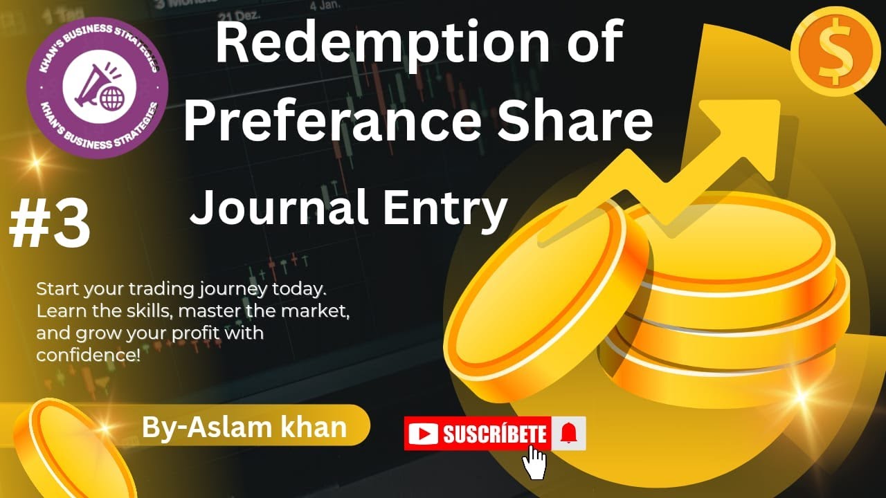 Redemption of preference share (पूर्वाधिकार अंशो का शोधन ) // part 3 By-Aslam khan
