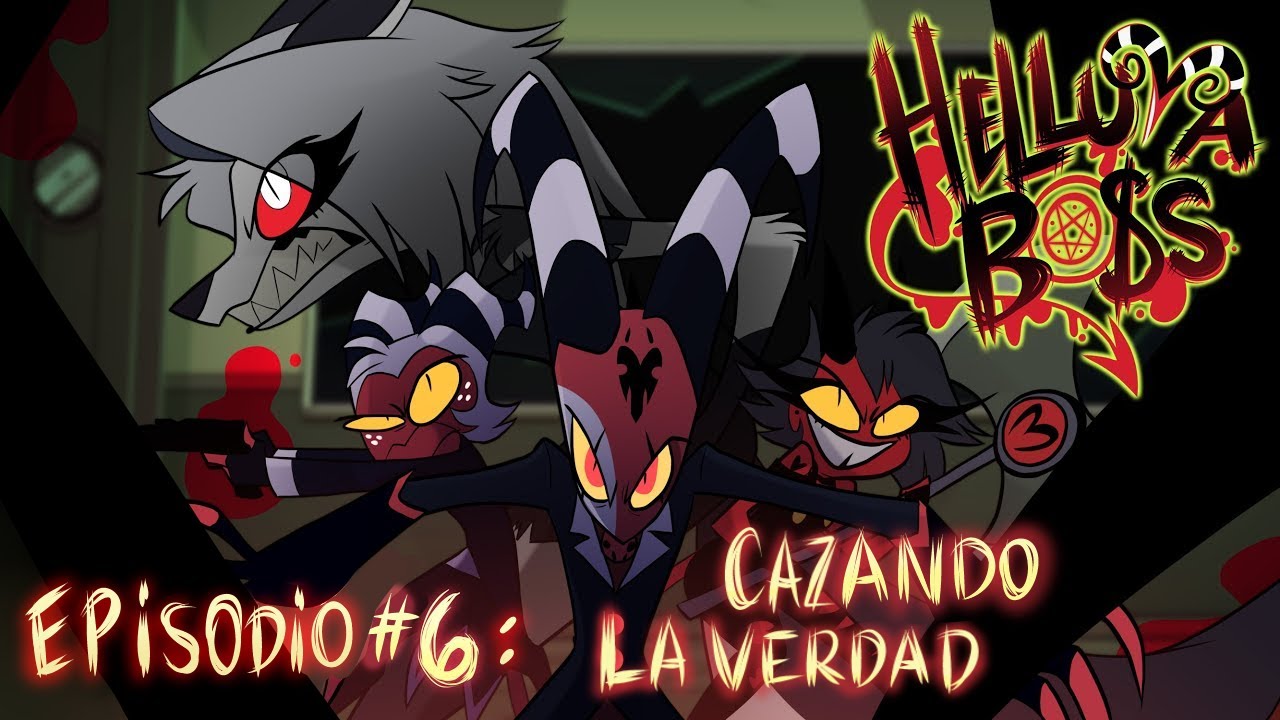 HELLUVA BOSS - Cazando La Verdad | T1 Episodio 6 | Fan - Doblaje Español Latino