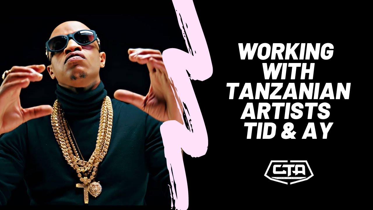 422. Working With Tanzanian Artists TID & AY - Prezzo (The Play House)