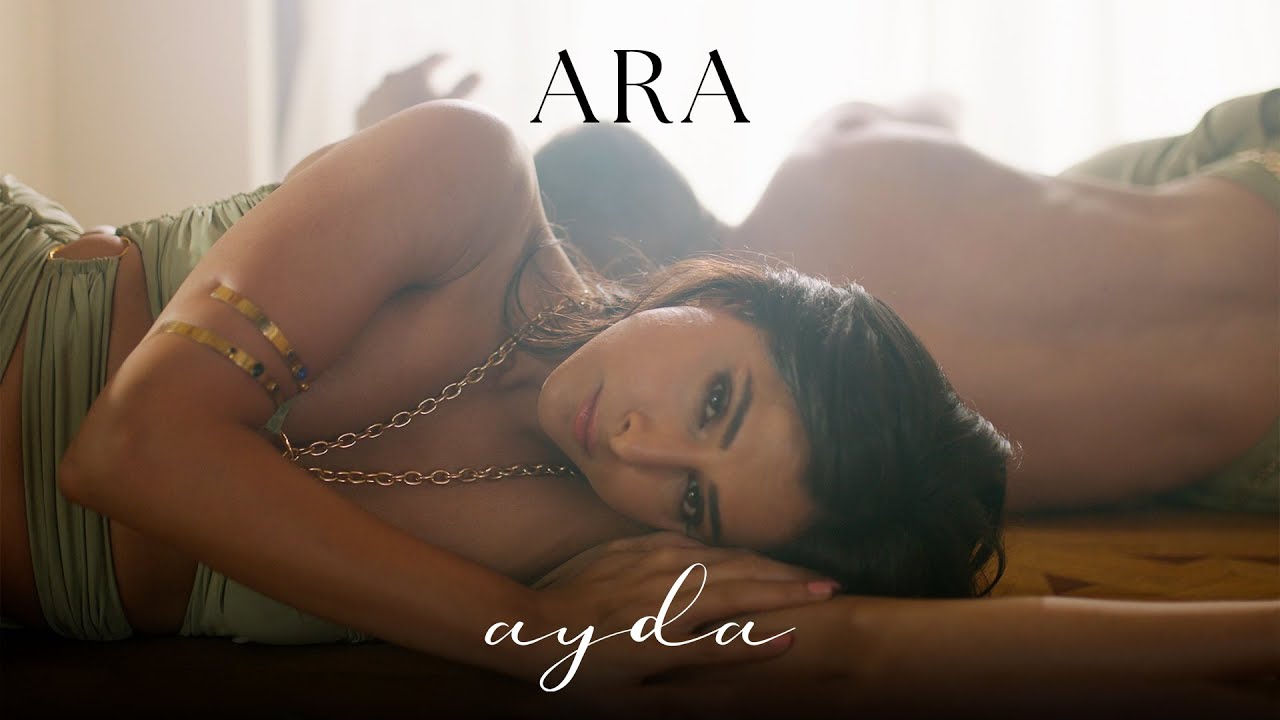 Ayda - Ara (Official Music Video)