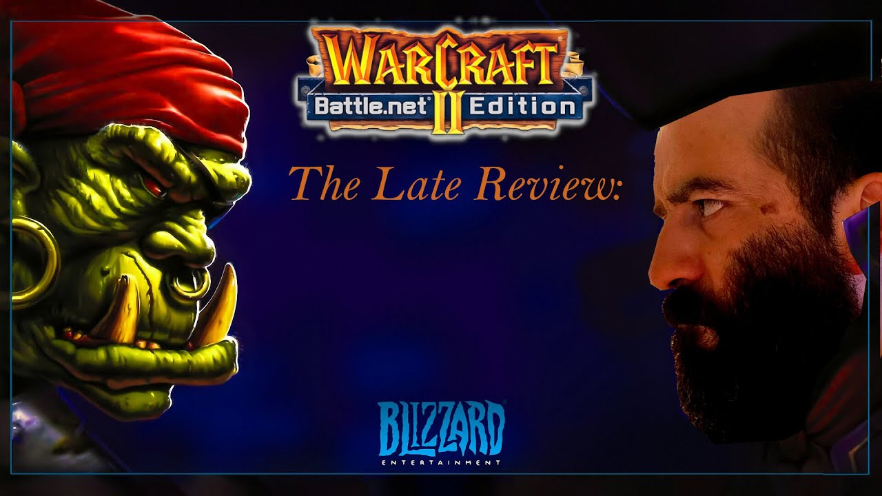 The Late Review: Warcraft 2, Tides of Darkness.