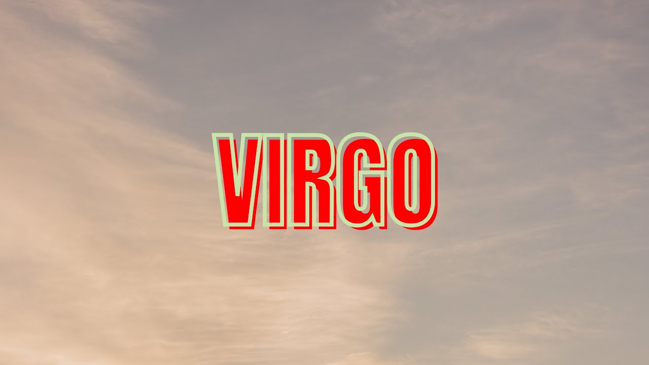 VIRGO &ldquo;You Get The Last Laugh&rdquo; | TIMELESS