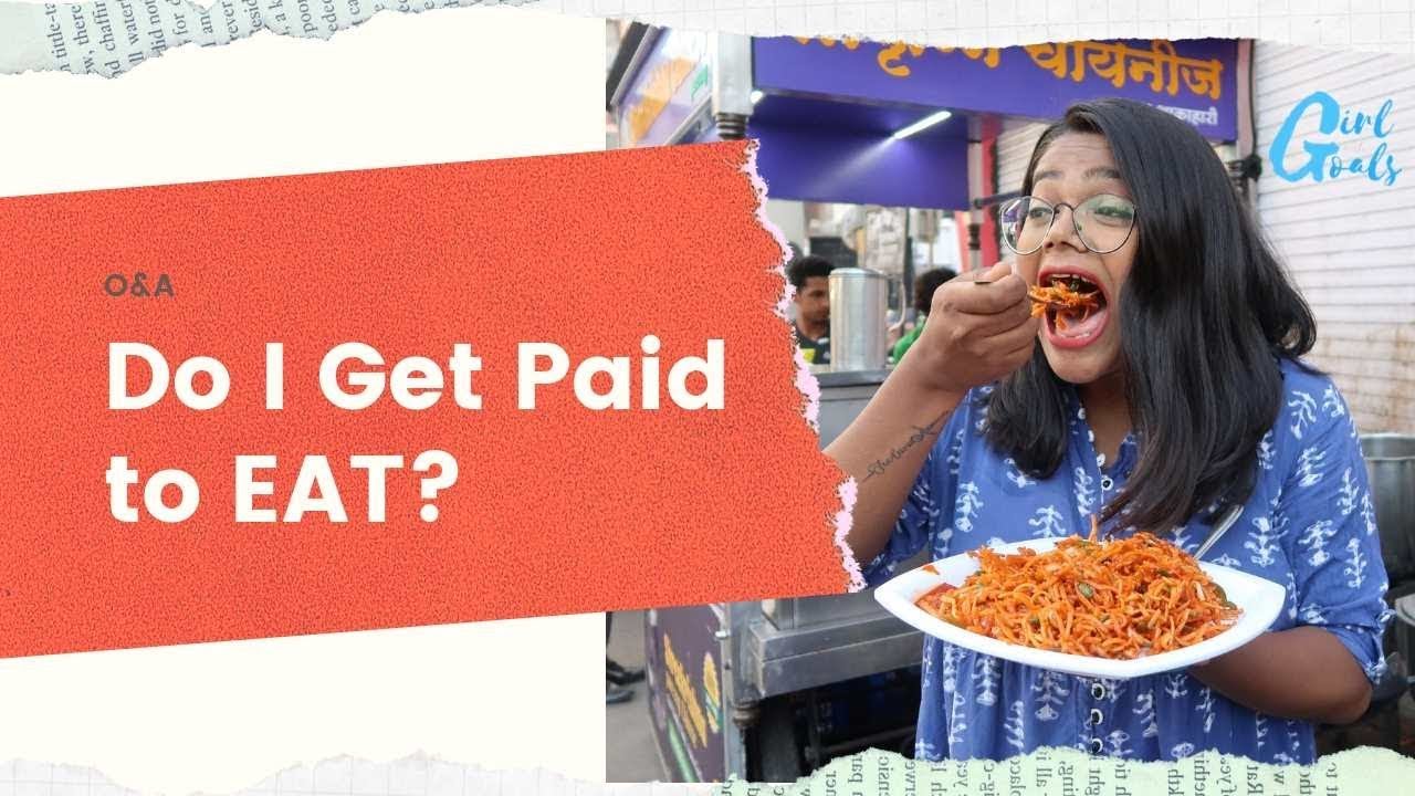Do I get paid to eat? | Food Blogging | Girl With Goals