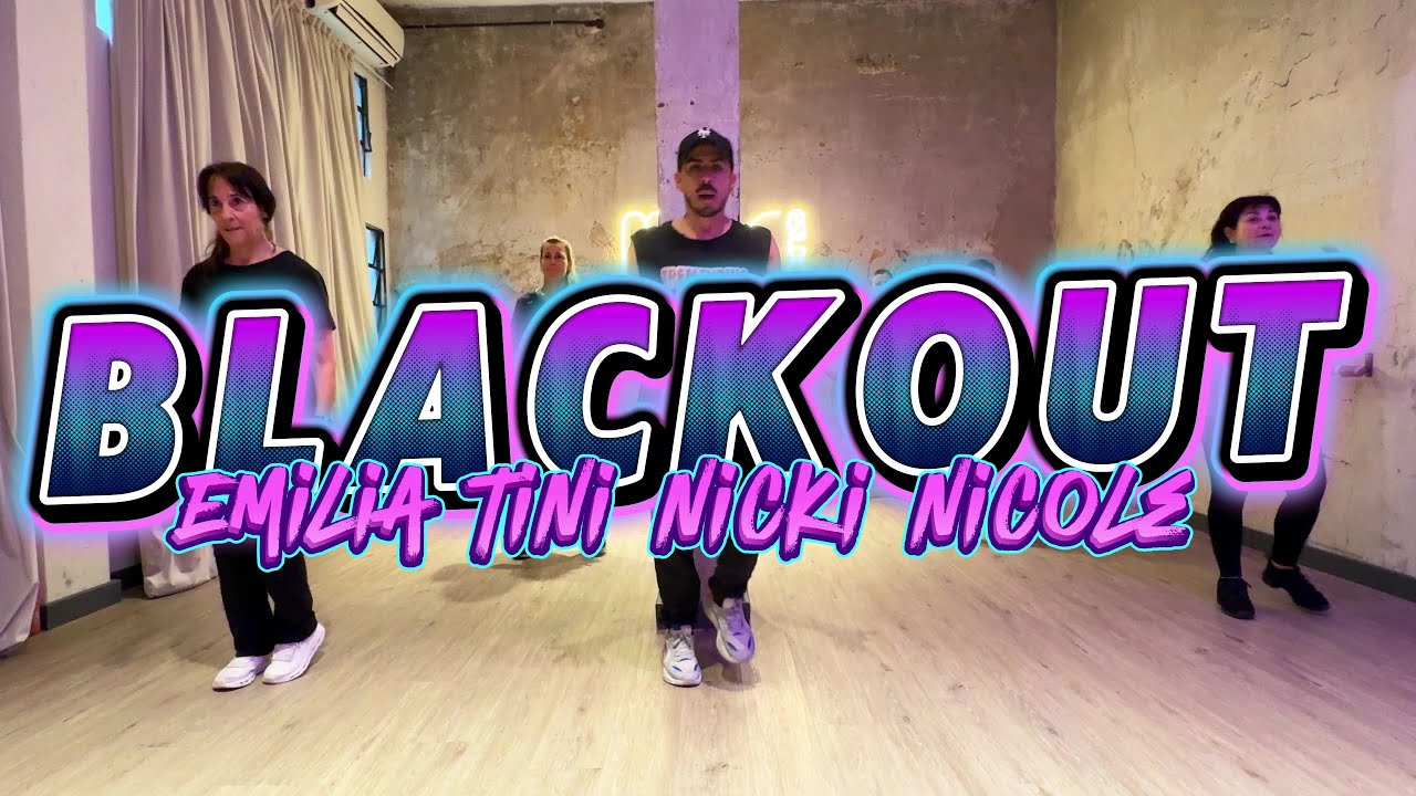 🧊BLACKOUT🔥 Emilia TINI Nicki Nicole Coreografia ZUMBA By Augusto Buccafusco